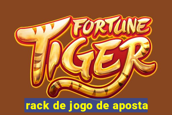 rack de jogo de aposta